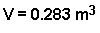 Text Box: V = 0.283 m3
